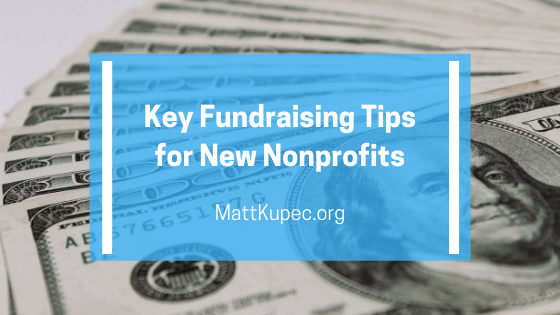 Key Fundraising Tips for New Nonprofits